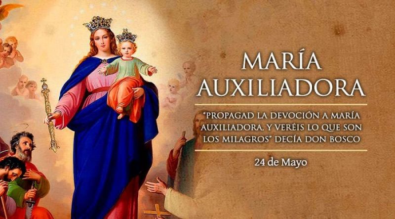 Hoy celebramos a María Auxiliadora, la que sostiene en tiempos difíciles