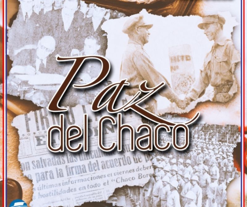 Paz del Chaco: Feriado se traslada para el lunes 17 de junio