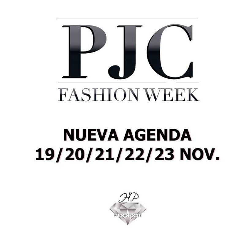 Nueva agenda  PJC - Fashion Week