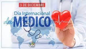  03 de diciembre: Día Mundial del Médico