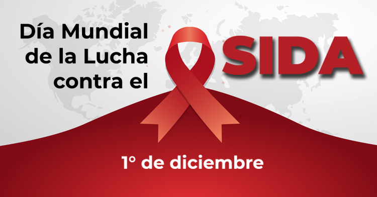 1 de diciembre: Día Mundial de la Lucha contra el SIDA