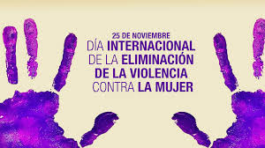 25 de noviembre: Día Internacional para la Eliminación de la Violencia contra la Mujer